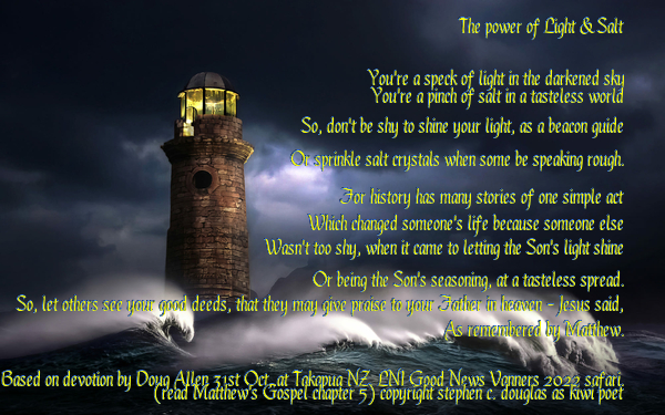 The power of Light & Salt
